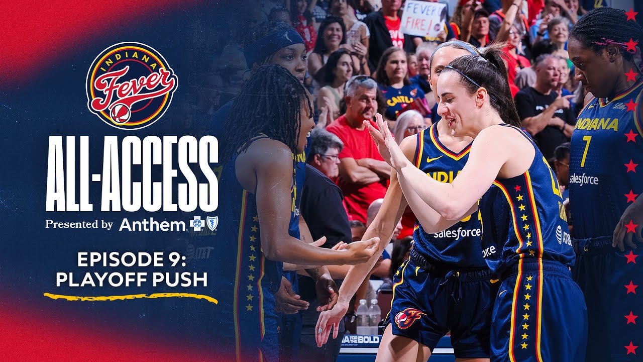 Indiana Fever All-Access Episode 9: Playoff Push